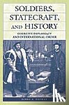 Nathan, James A. - Soldiers, Statecraft, and History