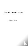 Sicker, Martin - The Orthocratic State