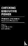  - Checking Executive Power