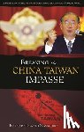 Zagoria, Donald S. - Breaking the China-Taiwan Impasse