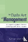 Thoms, Peg, Fairbank, James F. - The Daily Art of Management