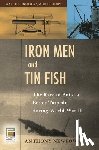 Newpower, Anthony - Iron Men and Tin Fish