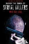 Ramsland, Katherine - Inside the Minds of Serial Killers