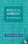 Cohn-Sherbok, Dan - Biblical Hebrew For Beginners