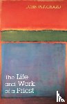 Pritchard, John - The Life and Work of a Priest