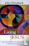 Pritchard, John - Living Jesus