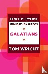 Wright, Tom - For Everyone Bible Study Guide: Galatians