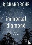 Rohr, Richard - Immortal Diamond