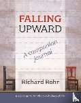 Rohr, Richard - Falling Upward - a Companion Journal