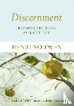Nouwen, Henri - Discernment