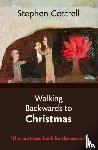 Cottrell, The Most Revd and Rt Hon Stephen - Walking Backwards to Christmas