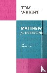 Wright, Tom - Matthew for Everyone: Part 2