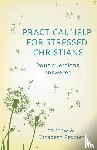 Procter, Reverend Andrew, Procter, Dr Elizabeth - Practical Help for Stressed Christians