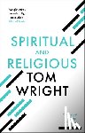Wright, Tom - Spiritual and Religious