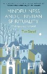 Stead, Tim - Mindfulness and Christian Spirituality