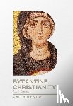 Cameron, Prof. Dame Averil - Byzantine Christianity