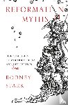 Stark, Rodney - Reformation Myths