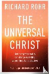 Rohr, Richard - The Universal Christ