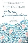 McGrath, Alister - Mere Discipleship