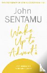 Sentamu, The Rt Revd Dr John - Wake Up to Advent!