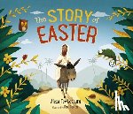 Tewkesbury, Alexa - The Story of Easter