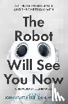  - The Robot Will See You Now
