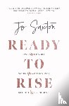 Saxton, Jo - Ready to Rise