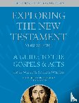 Wenham, The Revd Dr David (Author), Walton, The Revd Professor Steve (Reader) - Exploring the New Testament, Volume 1
