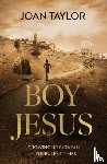 Taylor, Joan E. - Boy Jesus