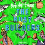 Hartman, Bob - The Busy Builders