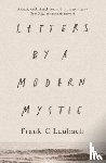 Laubach, Frank C. - Letters by a Modern Mystic