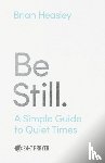 Heasley, Brian - Be Still