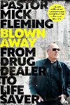 Fleming, Pastor Mick - Blown Away