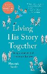 Steele, Hannah - Living His Story Together