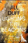 Duff, Jill - Lighting the Beacons