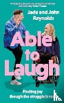 Reynolds, Jade and John - Able to Laugh