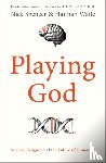 Spencer, Nick (Author), Waite, Dr Hannah - Playing God
