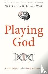 Spencer, Nick (Author), Waite, Dr Hannah - Playing God