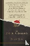 Pouqueville, F.-C.-H.-L. - Travels Through the Morea, Albania, and Other Parts of the Ottoman Empire, to Constaninople, During the Years 1798, 1799, 1800, and 1801