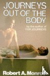 Monroe, Robert A. - Journeys Out of the Body