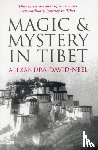 David-Neel, Alexandra - Magic and Mystery in Tibet