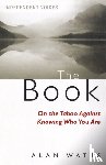 Watts, Alan - The Book on the Taboo Against Knowing Who You Are