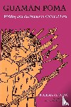 Adorno, Rolena - Guaman Poma