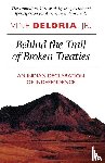Deloria, Vine - Behind the Trail of Broken Treaties