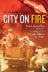 Minutaglio, Bill - City on Fire