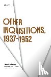 Borges, Jorge Luis - Other Inquisitions, 1937-1952
