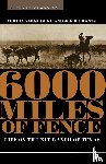 Duke, Cordia Sloan, Frantz, Joe B. - 6000 Miles of Fence