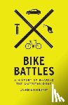 Longhurst, James - Bike Battles