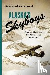 Ringsmuth, Katherine Johnson - Alaska's Skyboys