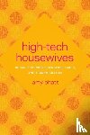 Bhatt, Amy - High-Tech Housewives